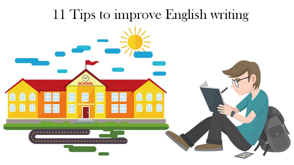 11 Tips to improve English writing skills