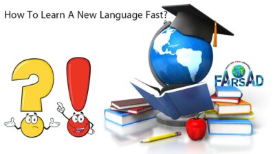 چگونه سریع زبان جدید یاد بگیریم؟