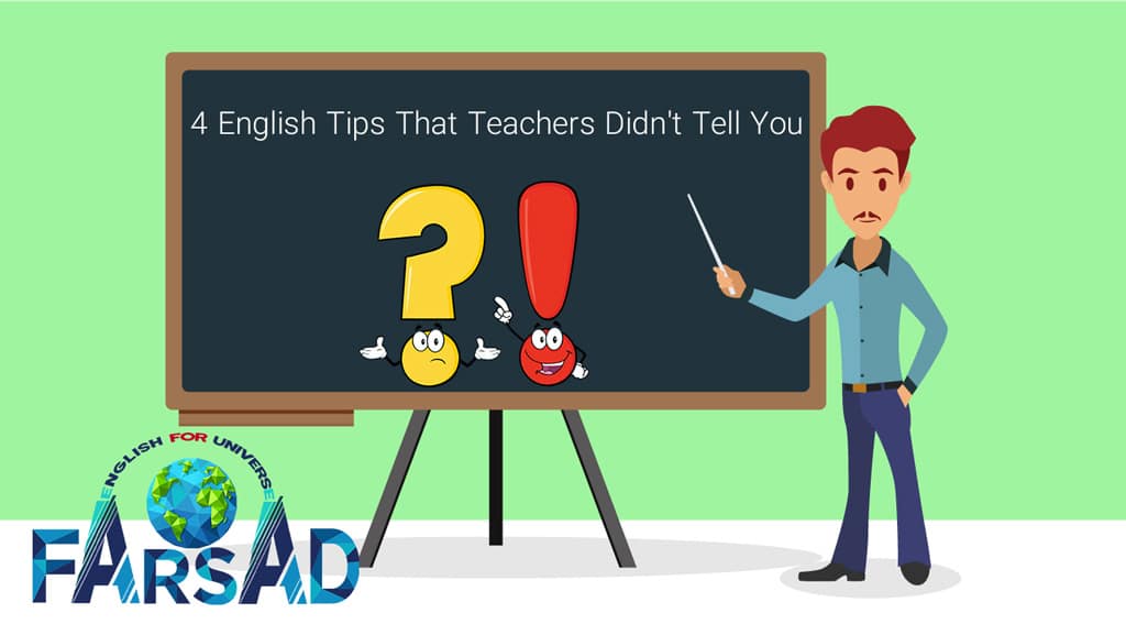 4 English Tips That Teachers Didn't Tell You
