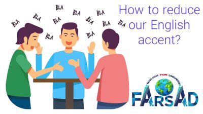 How to reduce our English accent?
